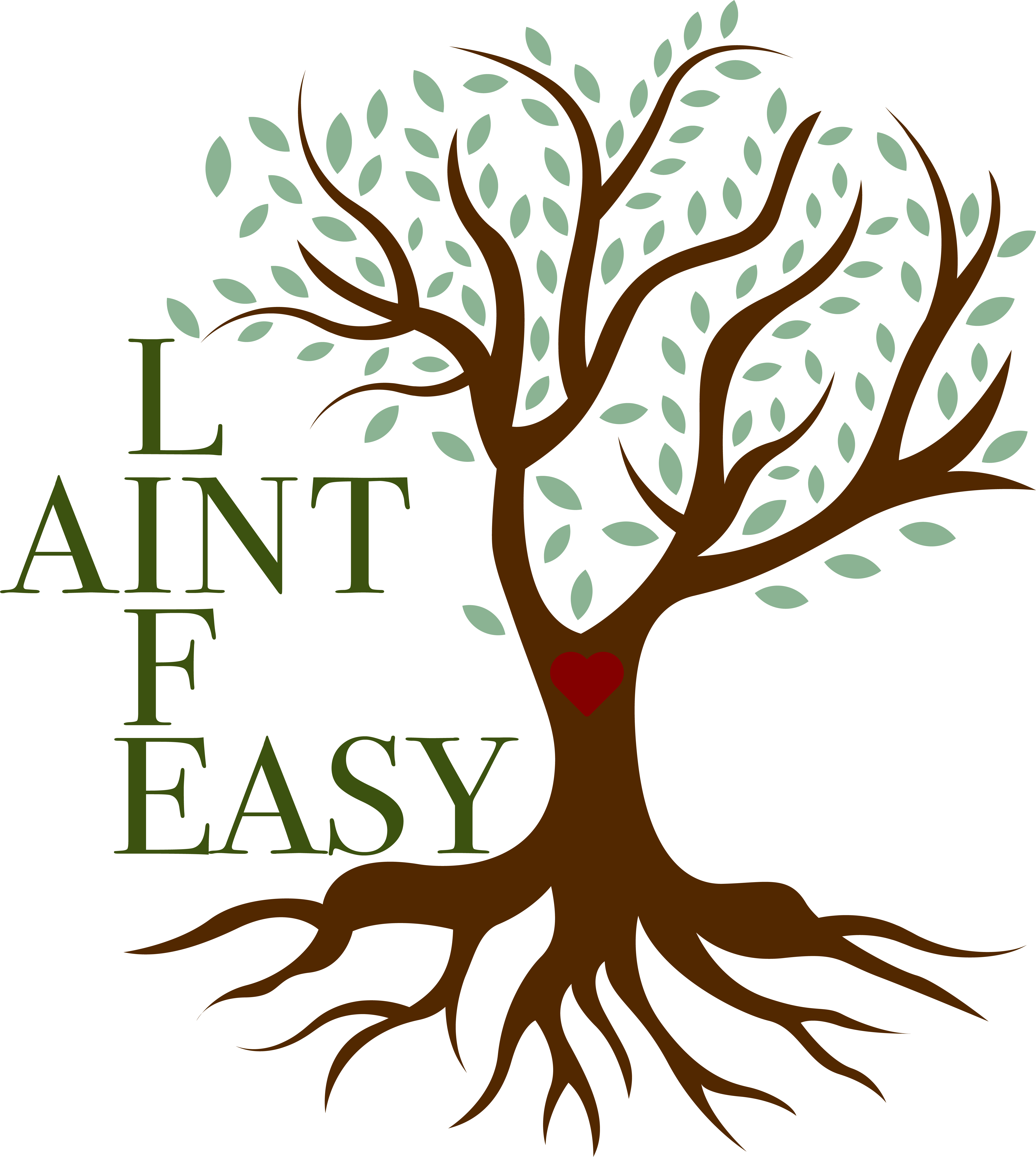 -Life Ain't Easy, Inc.